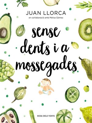 cover image of Sense dents i a mossegades